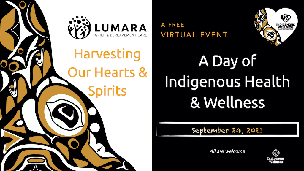 A Day of Indigenous Wellness: Harvesting Our Hearts & Spirits