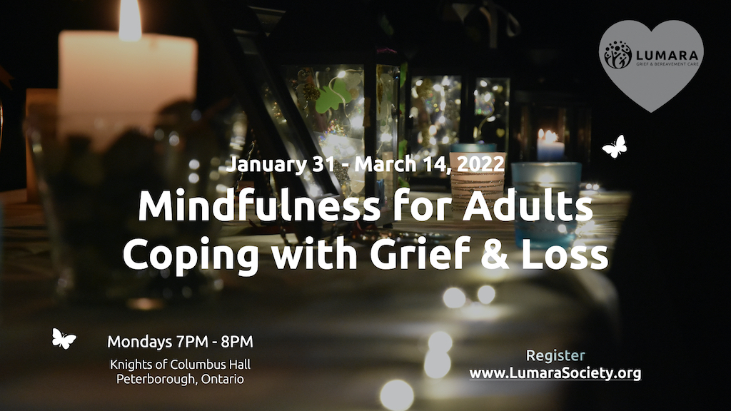 Mindfulness for Adults Coping with Grief & Loss