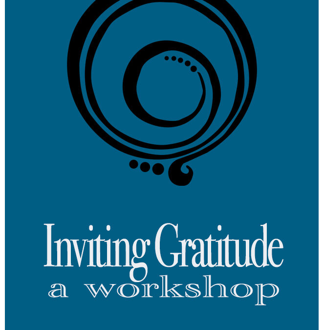 Inviting Gratitude: The Benefits of Gratitude Practices