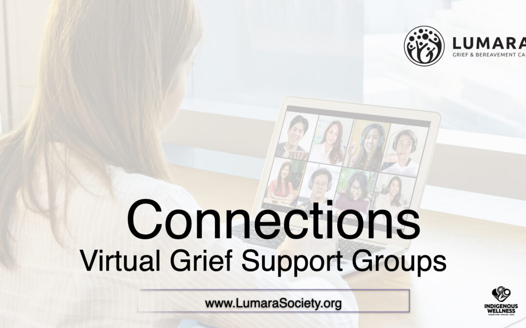 Connections: Virtual Grief Support Group