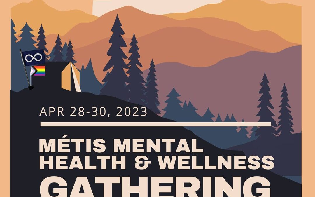 Métis Mental Health & Wellness Gathering